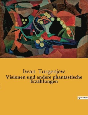 bokomslag Visionen und andere phantastische Erzahlungen