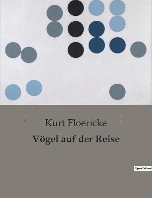 Voegel auf der Reise 1