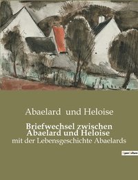 bokomslag Briefwechsel zwischen Abaelard und Heloise