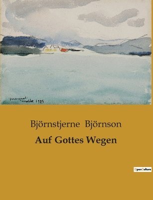 Auf Gottes Wegen