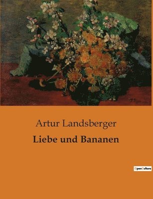 Liebe und Bananen 1