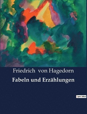 Friedrich Von Hagedorn, Friedrich von Hagedorn, Friedrich Von Hagedorn - Fabeln und Erzählungen, Häftad