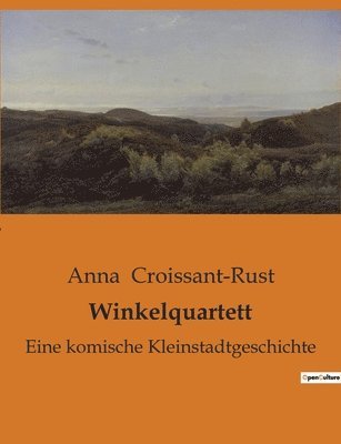 Anna Croissant-Rust - Winkelquartett, Häftad