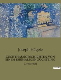 bokomslag Zuchthausgeschichten Von Einem Ehemaligen Züchtling