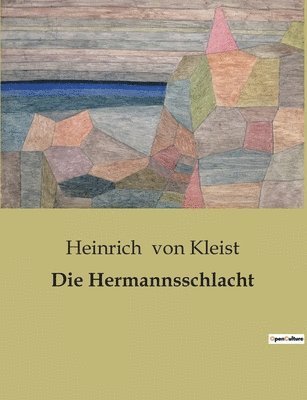 Die Hermannsschlacht 1