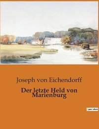 bokomslag letzte Held von Marienburg