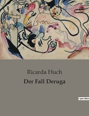 Der Fall Deruga 1