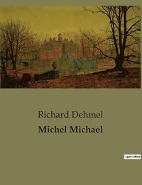 bokomslag Michel Michael
