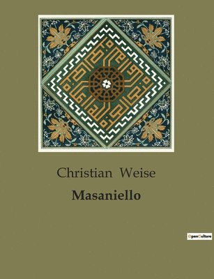 Christian Weise - Masaniello, Häftad
