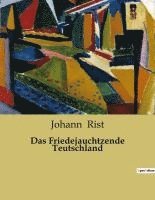 bokomslag Friedejauchtzende Teutschland