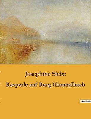 Kasperle auf Burg Himmelhoch 1