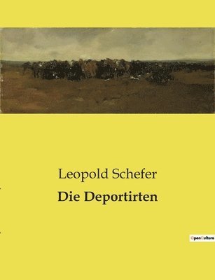 Die Deportirten 1