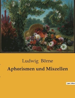 Aphorismen und Miszellen 1