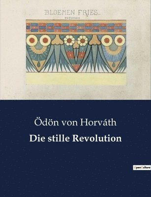 bokomslag Die stille Revolution