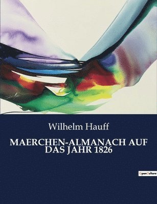 Maerchen-Almanach Auf Das Jahr 1826 1