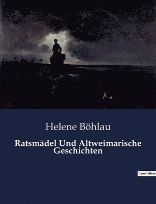 bokomslag Ratsmädel Und Altweimarische Geschichten