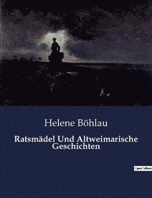 bokomslag Ratsmadel Und Altweimarische Geschichten