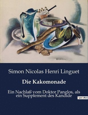 Die Kakomonade 1