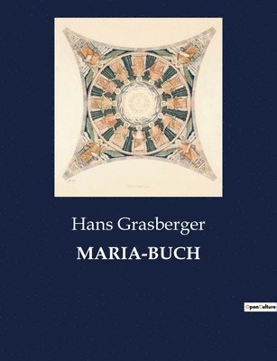 Hans Grasberger - Maria-Buch, Häftad