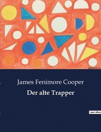 bokomslag Der alte Trapper