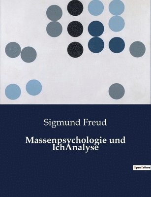 bokomslag Massenpsychologie und IchAnalyse