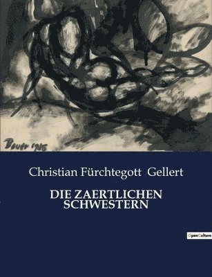 Zaertlichen Schwestern