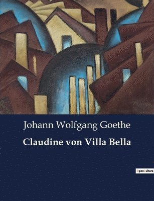 Johann Wolfgang Goethe - Claudine von Villa Bella, Häftad