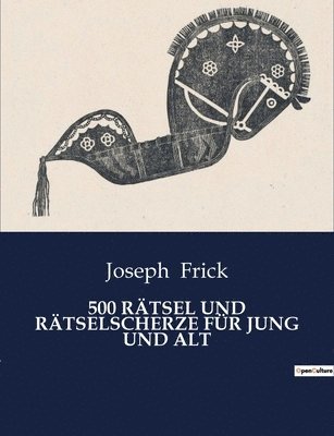bokomslag 500 Rätsel Und Rätselscherze Für Jung Und Alt