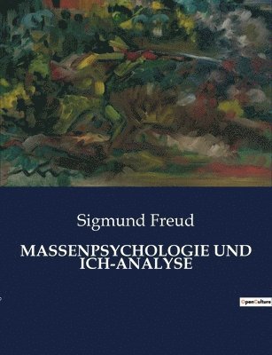 bokomslag Massenpsychologie Und Ich-Analyse