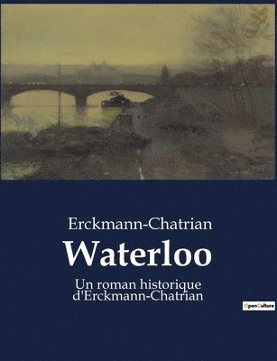 Erckmann-Chatrian - Waterloo, Häftad