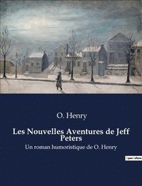 bokomslag Les Nouvelles Aventures de Jeff Peters