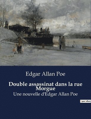 Double assassinat dans la rue Morgue 1