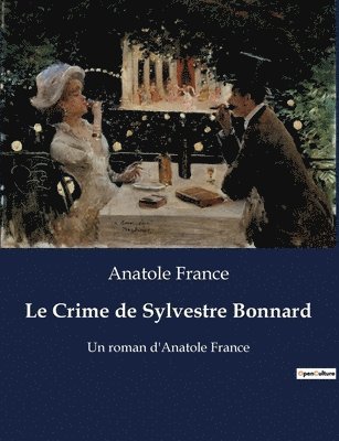 Le Crime de Sylvestre Bonnard 1