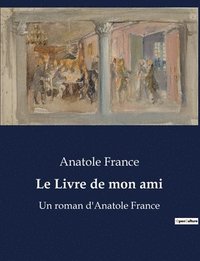 bokomslag Le Livre de mon ami