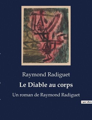 Raymond Radiguet - Diable au corps, Häftad