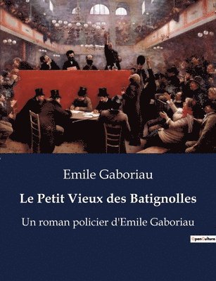 bokomslag Petit Vieux des Batignolles