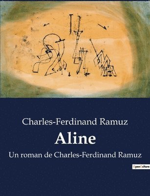 Charles-Ferdinand Ramuz - Aline, Häftad