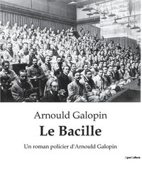 bokomslag Le Bacille