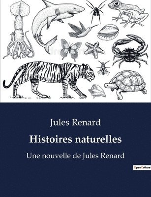 Jules Renard - Histoires naturelles, Häftad