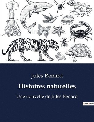 Histoires naturelles 1