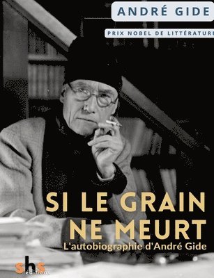 Si le grain ne meurt