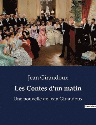 Les Contes d'un matin