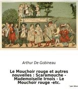 bokomslag Le Mouchoir rouge et autres nouvelles