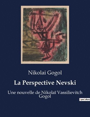 La Perspective Nevski 1