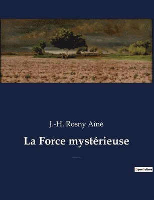 Force mystérieuse 1