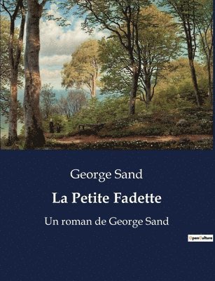 George Sand - Petite Fadette, Häftad