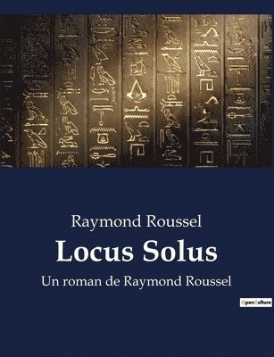 Raymond Roussel - Locus Solus, Häftad