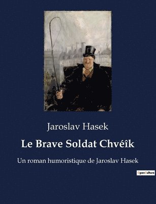 Jaroslav Hasek - Brave Soldat Chvéîk, Häftad