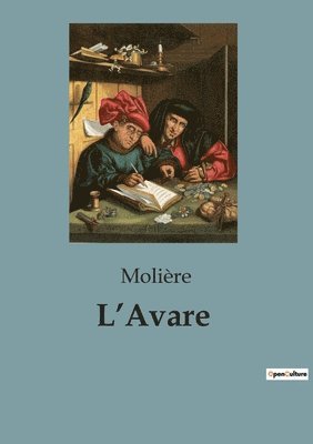 L'Avare 1