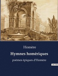 bokomslag Hymnes homériques